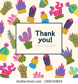 Thank You! Cute vector greeting card with cactus.