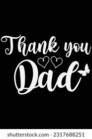 Thank You Dad eps cut file for cutting machine