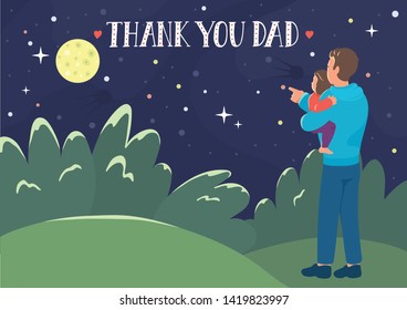 Thank You Dad. Father's Day Greeting Card. Father Shows Her Daughter A Moon. Dad Holding Baby Girl And Looking On The Night Starry Sky With Lettering. Vector Illustration.