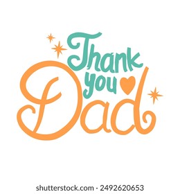 thank you dad text vector design suitable for father's day themes, stickers, templates, holidays