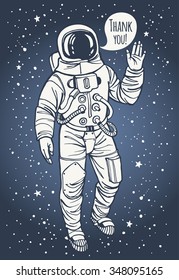 Thank you day illustration. Astronaut in spacesuit with raised hand in salute. Speech bubble with THANK YOU. Ink drawn cosmonaut illustration. 