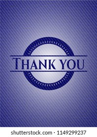 Thank you with denim texture