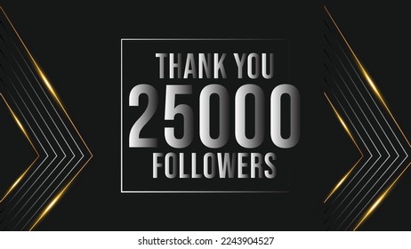 Thank you design Greeting card template for social networks followers, subscribers, like. 25000 followers. 25k followers celebration svg