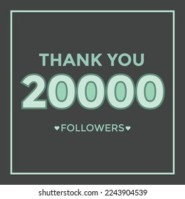 Thank you design Greeting card template for social networks followers, subscribers, like. 20000 followers. 20k followers celebration