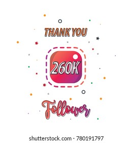 Thank You Design for Social Network and Follower. 260k Followers