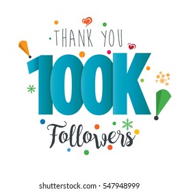 Thank you design template for social network and follower. Web user celebrates a large number of subscribers or followers. 100K Followers