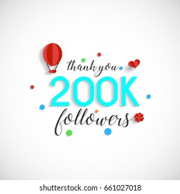Thank you design template for social network and follower. Web user celebrates a large number of subscribers or followers. 200K Followers