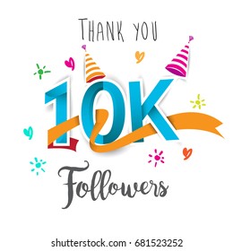 Thank you design template for social network and follower. Web user celebrates a large number of subscribers or followers. 10K Followers isolated on white background