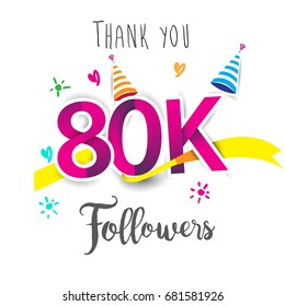 Thank you design template for social network and follower. Web user celebrates a large number of subscribers or followers. Thanks for 80k followers