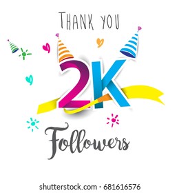 Thank you design template for social network and follower. Web user celebrates a large number of subscribers or followers. Thanks for 2K followers