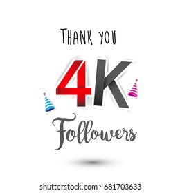 Thank you design template for social network and follower. Web user celebrates a large number of subscribers or followers. Thanks for 4K followers