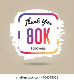 Thank you design template for social network and follower. 80K Followers