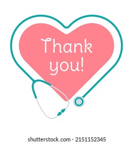 Thank you, doctor and nurse. Pink heart with text and stethoscope. Template for poster, social media, banner, card. Isolated vector illustration 