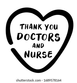 Thank you doctor and Nurses and medical personnel team for fighting the coronavirus. vector illustration