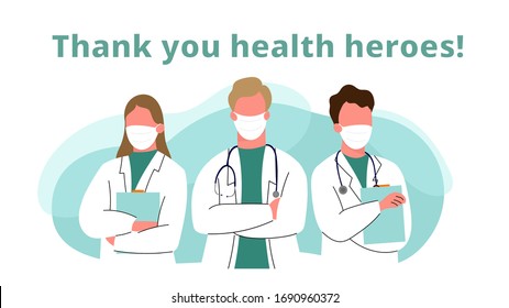 Thank you doctor and Nurses and medical personnel team for fighting the coronavirus. Thank you heroes, vector illustration