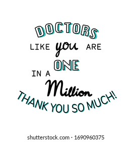 Thank you doctor and Nurses and medical personnel team for fighting the coronavirus. Thank you heroes, vector illustration