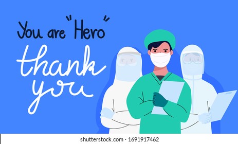 Thank you doctor and Nurses and medical personnel team for fighting the coronavirus. Thank you heroes, vector illustration