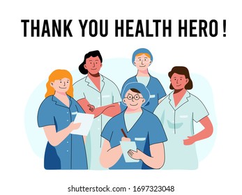 Thank you doctor and Nurses and medical personnel team for fighting the coronavirus. Thank you heroes, vector illustration