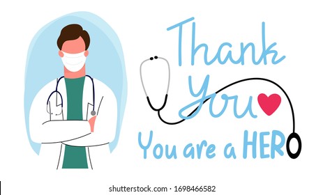 Thank you doctor, Nurses, Medical Personnel Team and all healthcare heroes for fighting the coronavirus. You can use this design for sticker, t-shirt, website and  print. Vector illustration