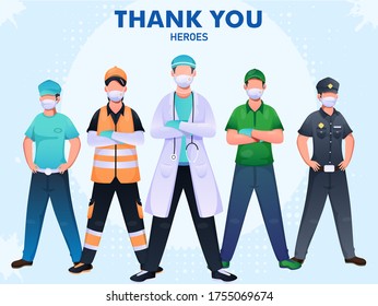 Thank You To Doctor, Police, Workers Heroes For Fighting From Coronavirus (Covid-19).