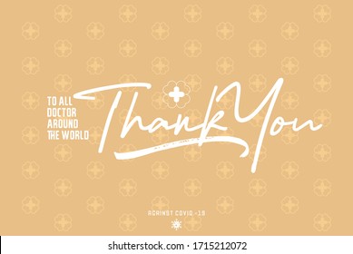Thank You Doctors All Around The World - Wallpaper Desktop Background Vector EPS 10 Campaign Against Covid-19 / Corona Virus Pandemic