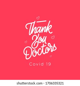 Thank you Doctors Covid 19 hand lettering