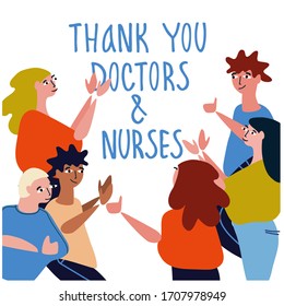 Thank you doctors and nurses hand-lettered phrase. People applauding doctors vector illustration in flat style isolated on the white. Gratitude for fighting coronavirus and other diseases concept