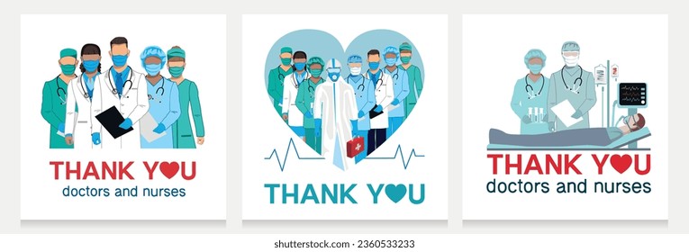 Thank you doctors and nurses for helping and saving lives. A team of doctors of different medical specialties in a medical uniform. Set of vector illustrations.