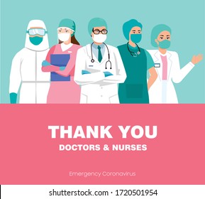 Thank you doctors and nurses. Medical workers working in the hospital and fighting for the coronavirus, Medical team  vector illustration. Doctors with face mask and medical uniform. Medical staff