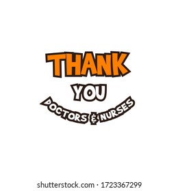 Thank you Doctors, Nurses, and medical team/staff vector design template for social media sticker, label and  lettering concept.