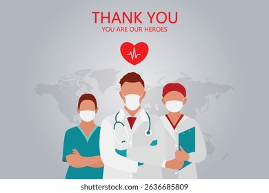 Thank You Doctors and Nurses You Are Our Heros.eps