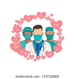 Thank you to the doctors and nurses for their help and saved lives. Masked doctors surrounded by hearts. Stop the epidemic. Quarantine. Vector illustration.