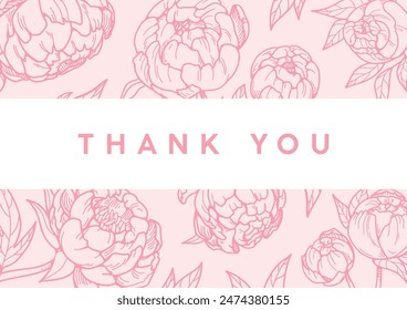 Thank you, floral card with peony blossoms. Gentle background with beautiful botanical design. Grateful natural postcard, tender delicate flowers drawing. Horizontal hand-drawn vector illustration