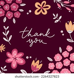 Thank you. Floral romantic greeting card with lettering and scandinavian flowers on dark background. Floral greeting cards, poster, social media post or banner template. 