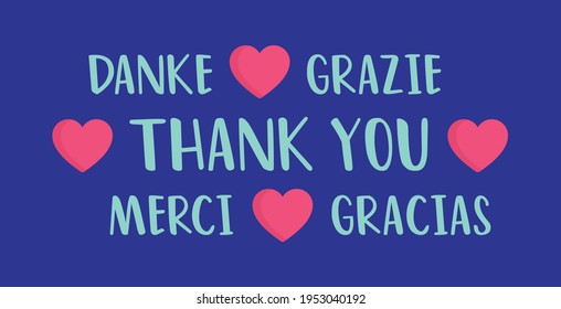 Thank you in foreign languages. Danke, Grazie, Merci, Gracias lettering card vector.