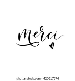 Thank you in french language. Merci card. Hand drawn lettering background. Ink illustration. Modern brush calligraphy. Isolated on white background. 