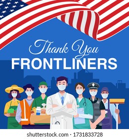 Thank you frontliners. Various occupations people standing with American flag. Vector