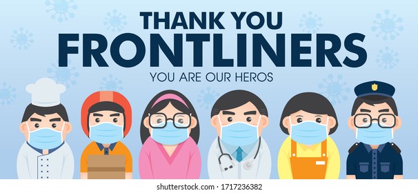 Thank you Frontliners who work for nation during coronavirus (covid-19) outbreak season. Cartoon doctor, nurse, police, military personnel, food servers, couriers & essential retailer flat design.