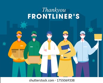 Thank You Frontliners workers who work during coronavirus (covid-19) outbreak such as doctor, nurse, sweeper, delivery boy illustration.