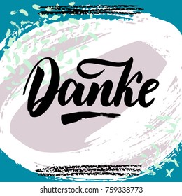 Thank you in German. Vector calligraphy. Danke poster or card. Grey Letters on colorful abstract Background. Hand-drawn lettering.