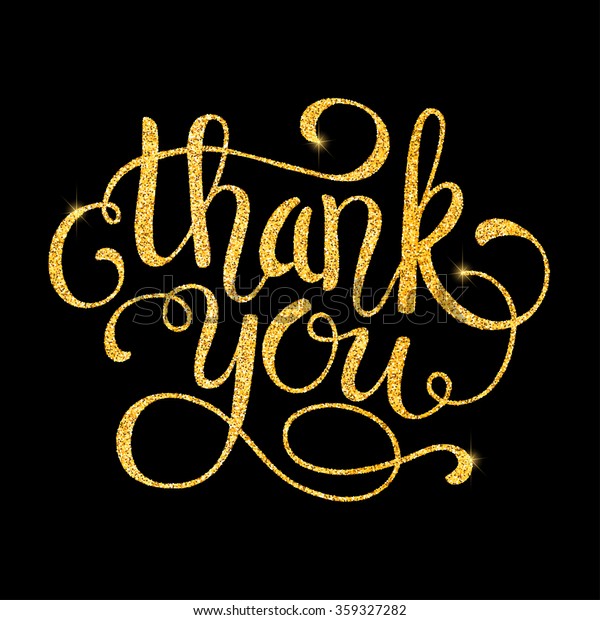 Thank You Glitter Golden Hand Lettering Stock Vector (Royalty Free ...