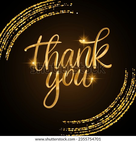 Thank you glitter text. Shiny sparkle 3d vector gold golden lettering calligraphy card