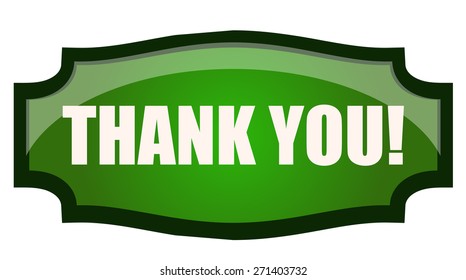 Thank You Glossy Sticker Sign, Vector Illustration isolated on White Background.