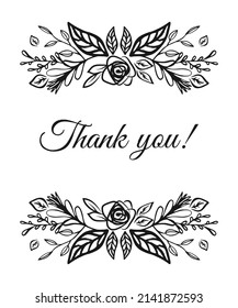 Thank you greeting card template, simple flat illustration, black botanical flowers print isolated on white background. Floral border frame.