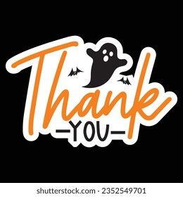 Thank You, Halloween quotes SVG cut files