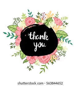 Thank you  - hand drawn brush lettering with a decorative floral background. Print, poster, greeting card. Vector illustration.