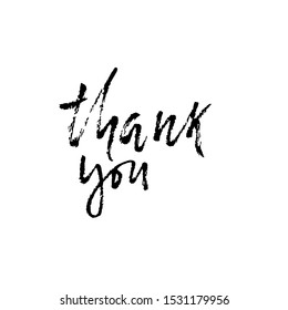 Thank You. Hand drawn dry brush lettering. Thanks card. Vector illustration.