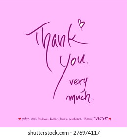 Thank you / Hand drawn greeting /  vector - calligraphy