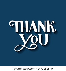 Thank you hand drawn lettering with shadow on blue background. Easy to edit vector template for wedding thank you cards, tags, banners, typography posters, labels, textiles, t-shirts, invitations.