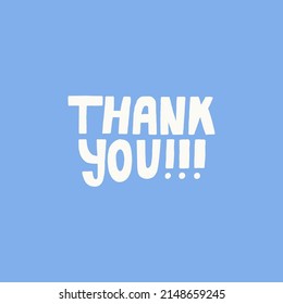 Thank You hand drawn lettering. Gratitude, thankfulness, gratefulness. Cute quote in pastel colors. Can be used in social media, web, typographic design. Poster, greeting card. Vector illustration.